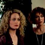 Beverly D'Angelo, Veronica Cartwright