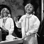 Gene Wilder, Peter Boyle, Teri Garr, Marty Feldman