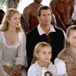 Joely Richardson, Mika Boorem, Mel Gibson, Skye McCole Bartusiak