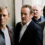 Daniel Craig, Colm Meaney, George Harris, Rab Affleck