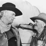 John Wayne, Walter Brennan
