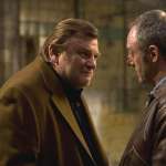 Brendan Gleeson, Liam Cunningham