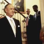 Gene Hackman, Scott Glenn, Dennis Haysbert