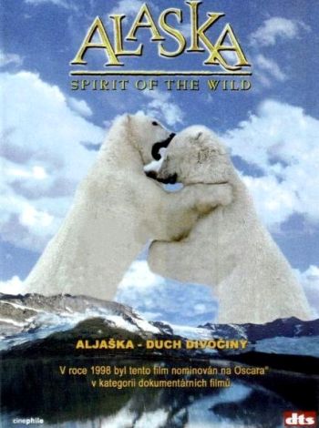 Alaska - Duch dzikiej przyrody