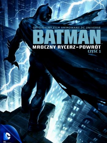 Batman DCU: Mroczny rycerz - Powrót, część 1