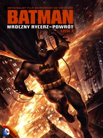 Batman DCU: Mroczny rycerz - Powrót, część 2