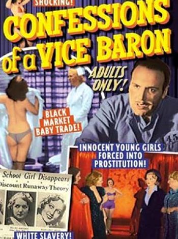Confessions of a Vice Baron