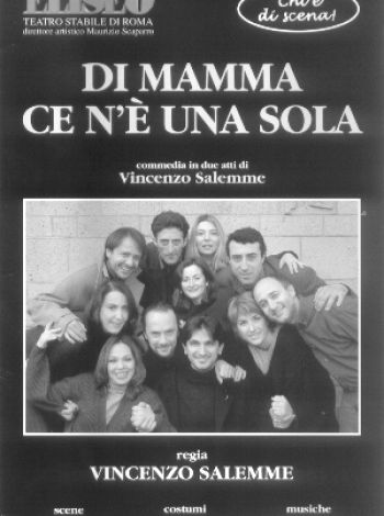 Di mamma non ce n'è una sola