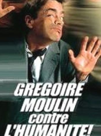 Gregoir Moulin przeciw ludzkości
