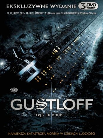 Gustloff – rejs ku śmierci