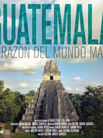 Gwatemala: Serce świata Majów