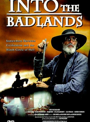 Into the Badlands