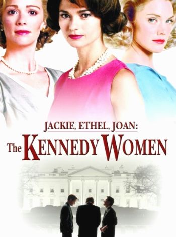 Jackie, Ethel & Joan: Kobiety Kennedych