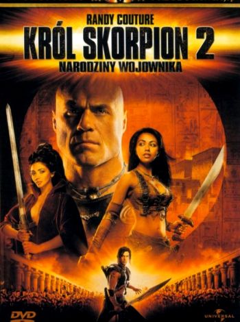 Król Skorpion 2: Narodziny wojownika