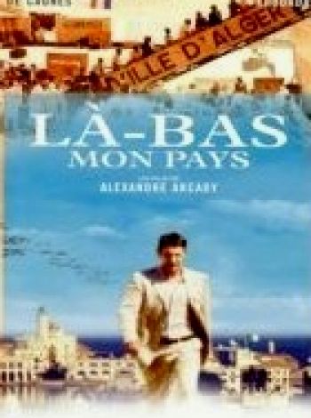 Là-bas... mon pays