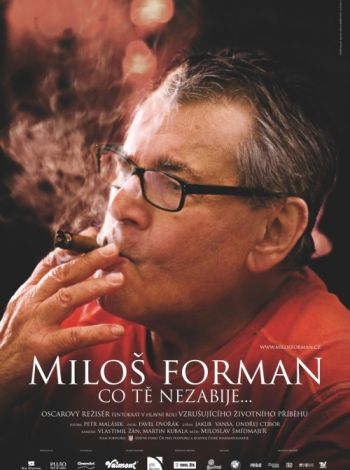 Miloš Forman: Co cię nie zabije