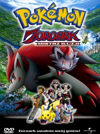 Pokémon: Zoroark, mistrz iluzji