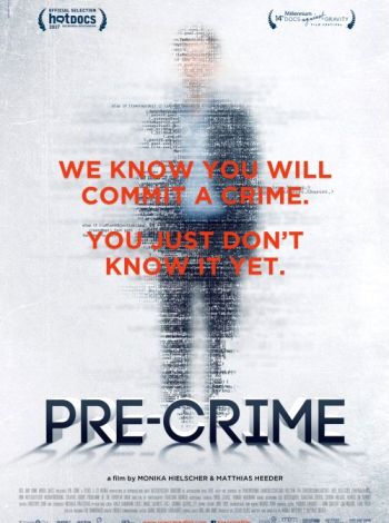 Pre-crime. Inwigilacja 3.0