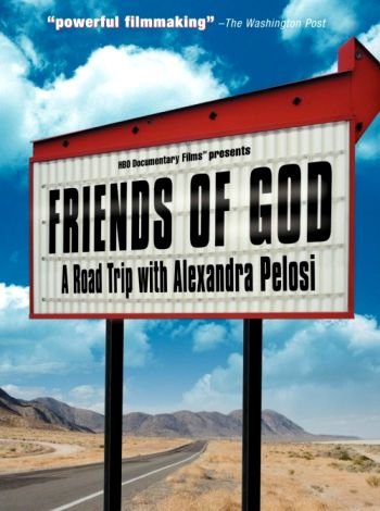 Przyjaciele Boga: Podróż z Alexandrą Pelosi