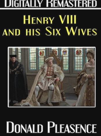 Sześć żon Henryka VIII