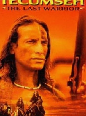 Tecumseh - ostatni wojownik