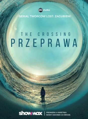 The Crossing. Przeprawa