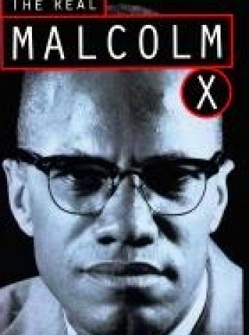 The Real Malcolm X