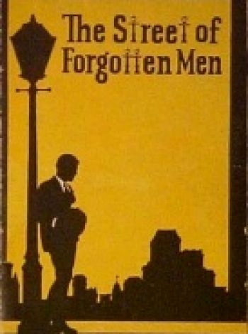 The Street of Forgotten Men