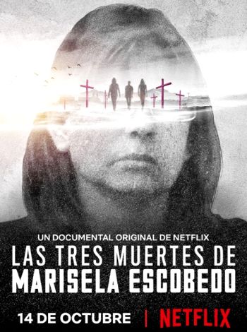 Trzy śmierci Mariseli Escobedo